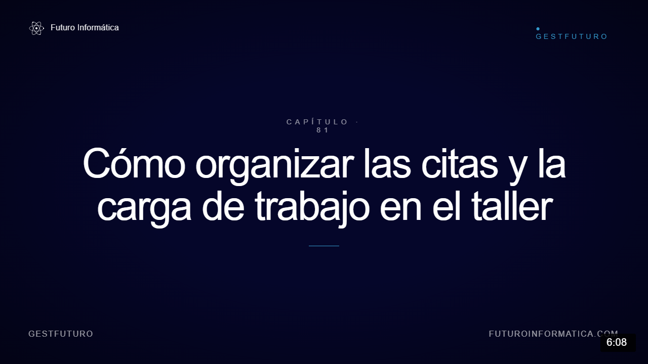 Como gestionar la citas y la carga de trabajo del taller