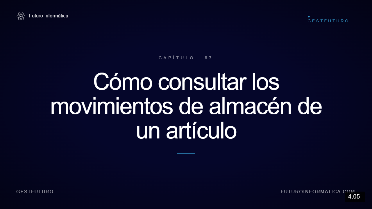 Consulta de movimientos de almacén de un artículo en GestFuturo