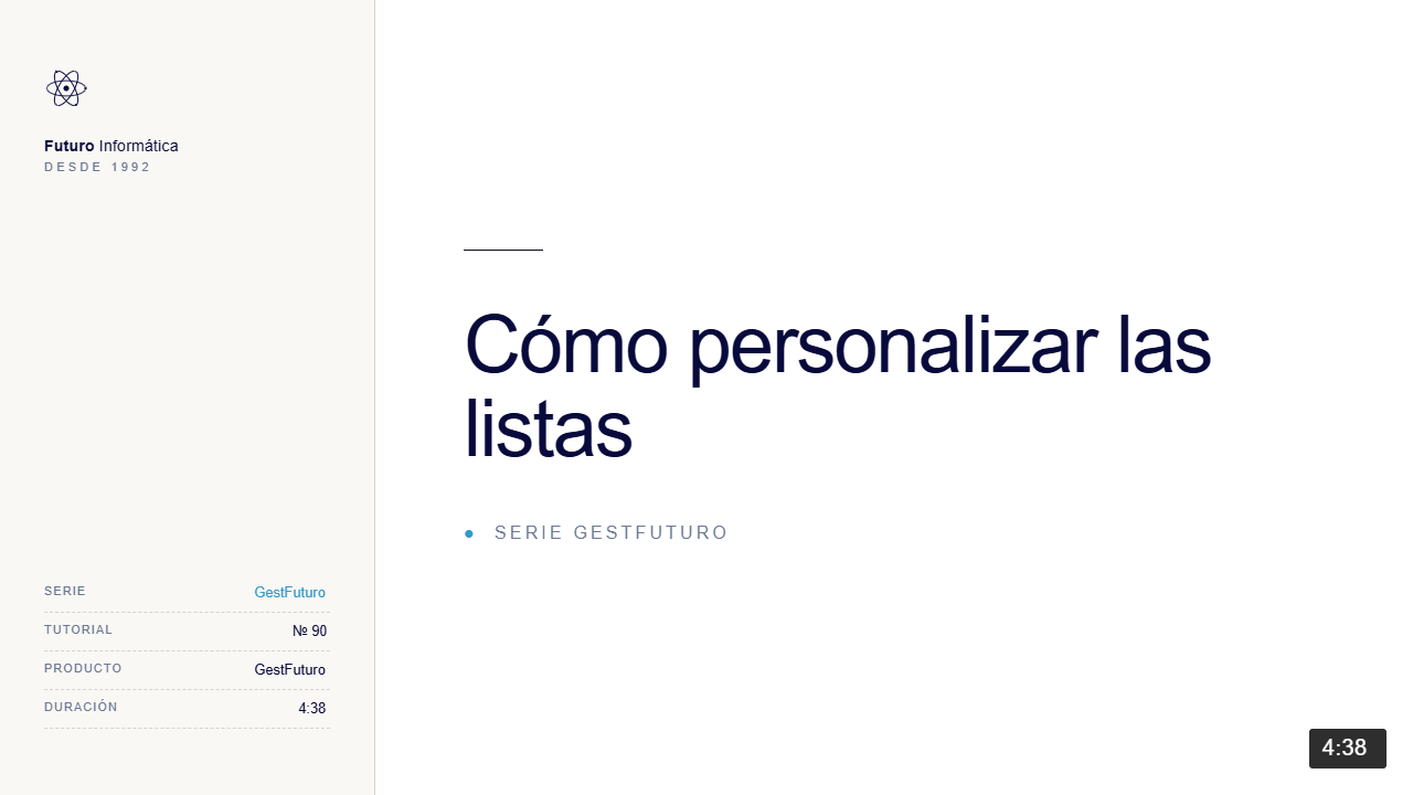 Personalizar listas y columnas en GestFuturo